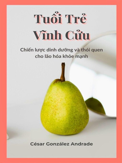 Cover image for Tuổi Trẻ Vĩnh Cửu